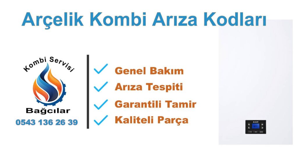 Arçelik Kombi Arıza Kodları