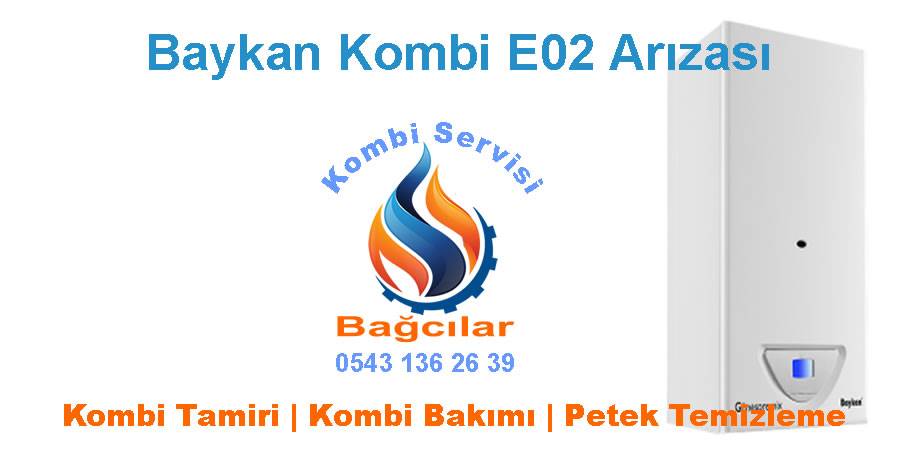 Baykan Kombi E02 Arızası Ve Çözümleri