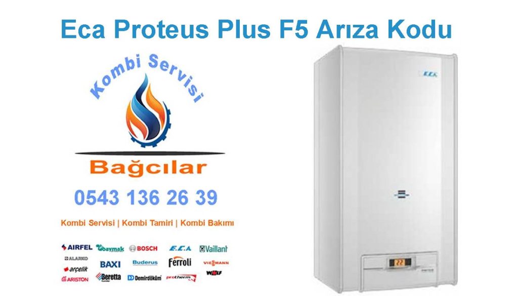Eca Proteus Plus Kombi F5 Arıza Kodu