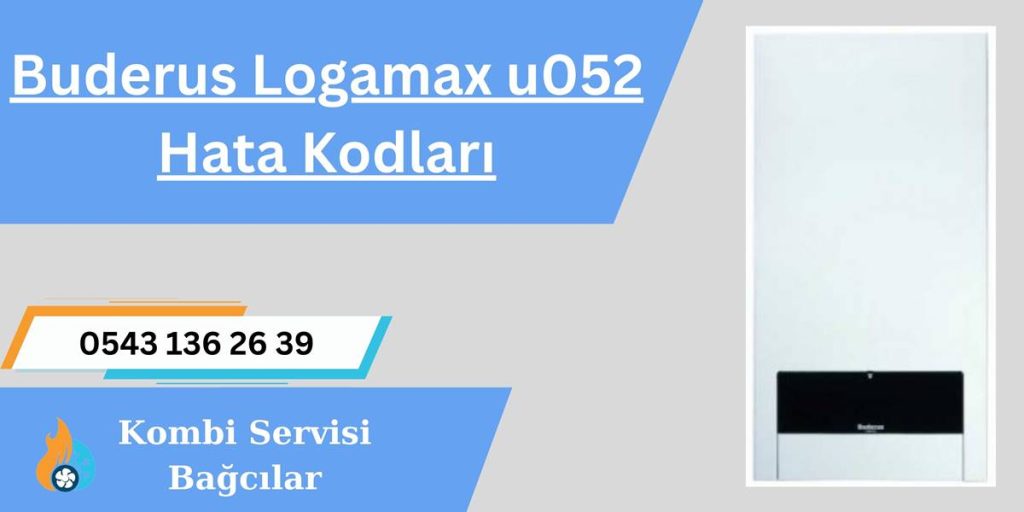 Buderus Logamax u052 Arıza, Hata Kodları