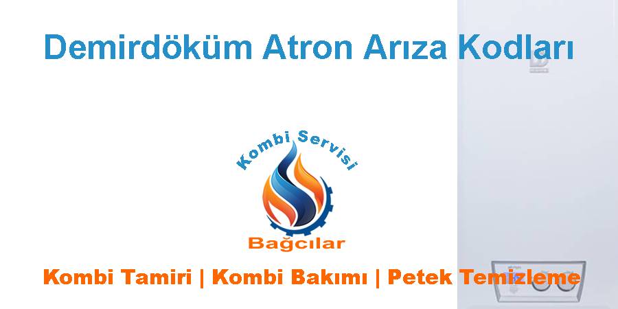 Demirdöküm Atron Kombi Arıza Kodları Ve Çözümleri