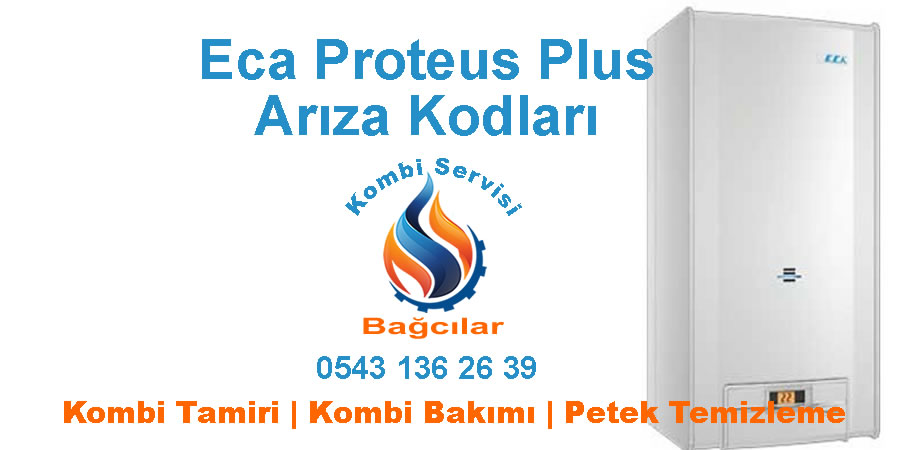 Eca Proteus Plus Kombi Arıza Kodları Ve Çözümleri