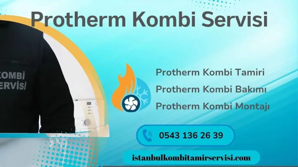 Protherm Kombi Servisi