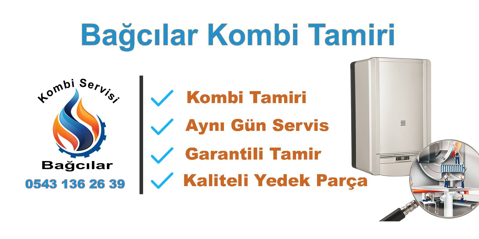 Bağcılar Kombi Tamiri