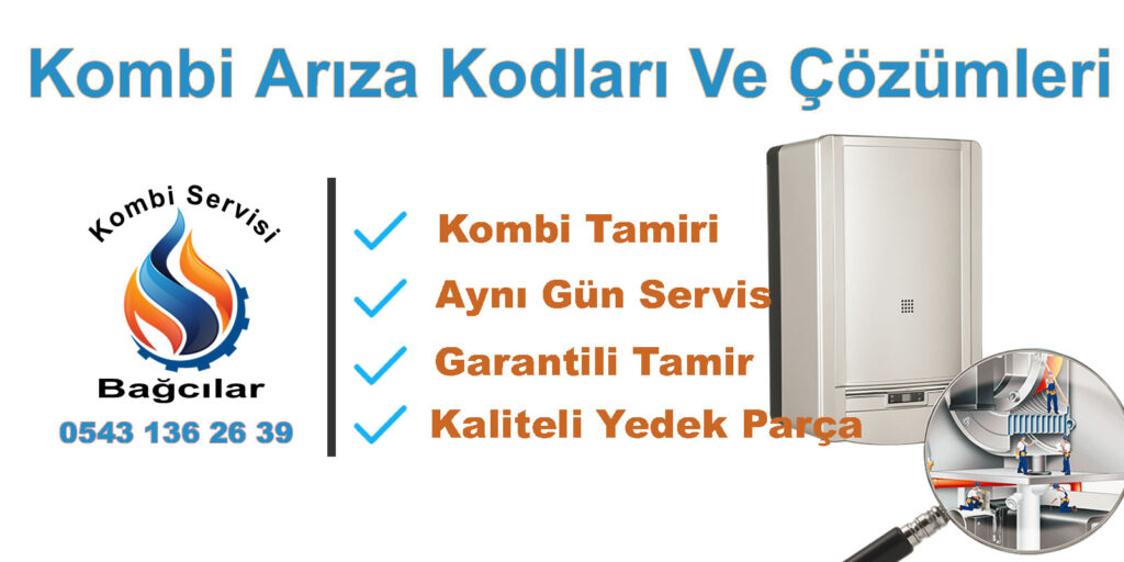 Kombi Arıza Kodları Ve Çözümleri