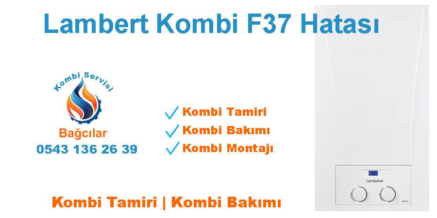 Lambert Kombi F37 Hatası