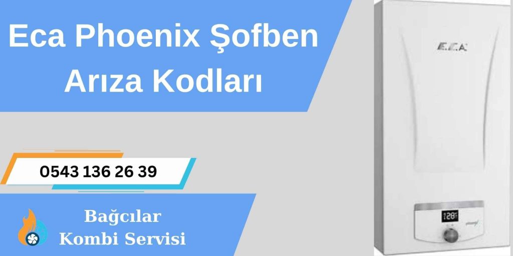 Eca Phoenix Şofben Arıza Kodları