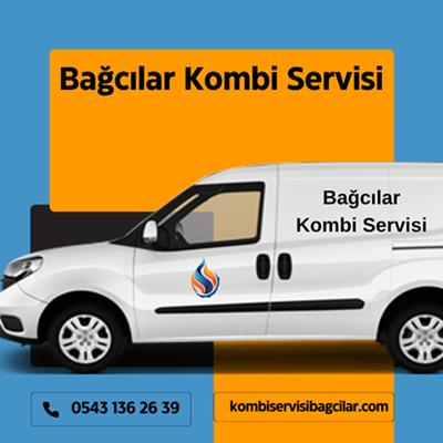 Bağcılar Kombi Servisi